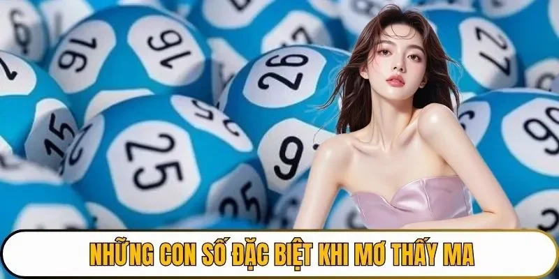 Những con số đặc biệt cần biết